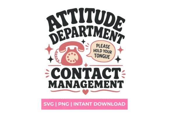 Exploring the Impact of Attitude Department Contact Management S