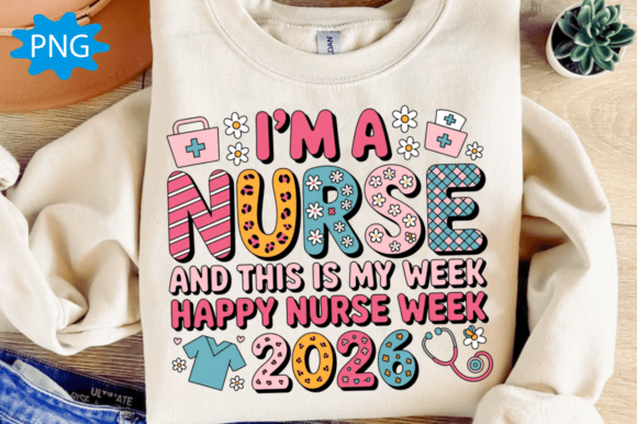 I'm a Nurse and This is My Week PNG,2026: A Designer's Take on This Unique Template