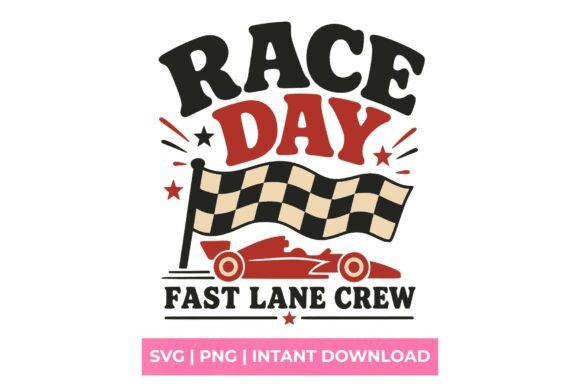 Race Day Fast Lane Crew Racing SVG: Capture the Thrill