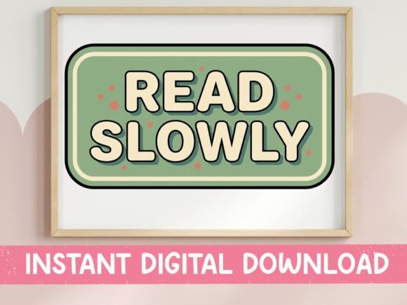 Read Slowly Retro Badge Sticker: A Vintage Motif for Mindful Makers